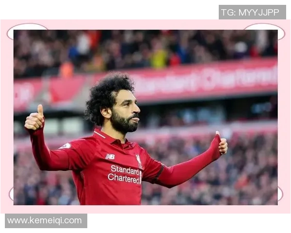 萨拉赫领衔埃及国家队征战世界杯期待再创辉煌时刻