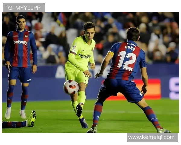 2018年巴塞罗那对阵莱万特的精彩对决回顾与分析